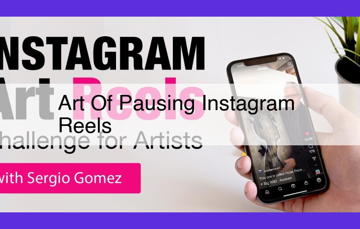 Unlock the Power of Instagram Reels: Enhance Visual Appeal and Control Time