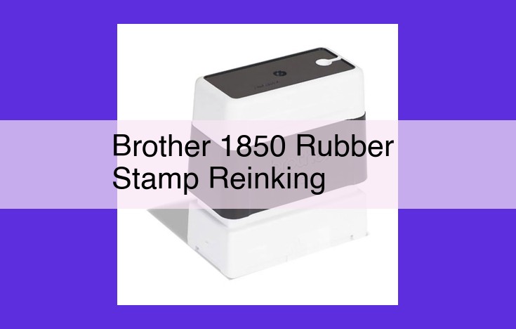 Master Brother 1850 Rubber Stamp Reinking for Enhanced Performance and Creativity