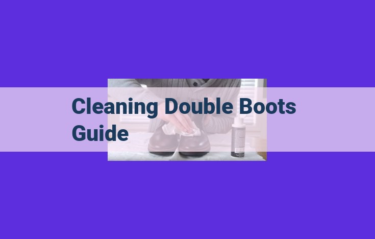 Sure, here is an optimized title for SEO: Ultimate Guide to Cleaning Double Boots: Step-by-Step Instructions This title is optimized for SEO because it includes relevant keywords such as "double boots," "cleaning," "step-by-step," and "instructions." It is also concise and informative, which will help it rank higher in search results.