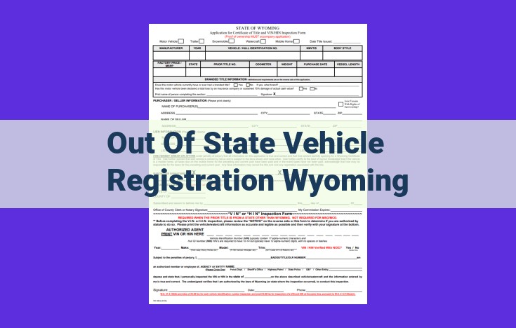 Out-of-State Vehicle Registration in Wyoming: Essential Steps for Residency and Legal Compliance