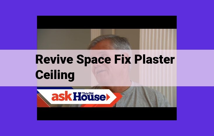 Expert Guide to Plaster Ceiling Repair: Restore Your Damaged Ceilings to Perfection