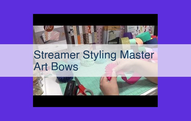 Master Bow Styling for Streamers: Elevate Your Streaming Presence