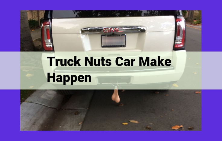 Unveiling the Interplay of Humor, Culture, and Masculinity: Truck Nuts and Car Make Associations