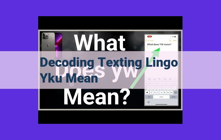 Master the Art of Texting: A Comprehensive Guide to Decode Texting Lingo