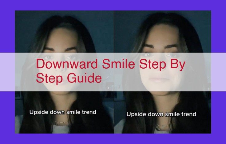 Master the Downward Smile: A Comprehensive Guide to Enhance Well-Being