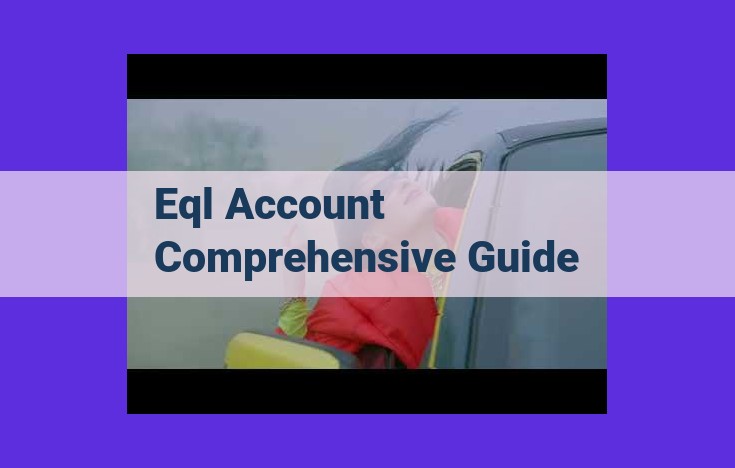 Master EQL Accounts: A Holistic Guide to Resource Management and Billing