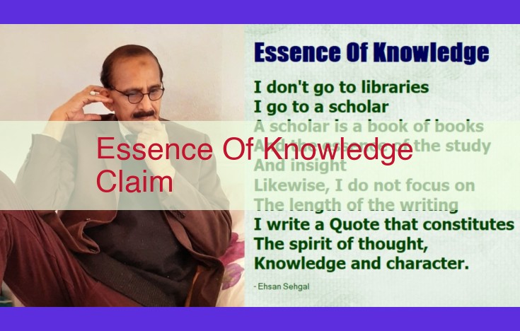 Understanding the Key Components of a Valid Knowledge Claim