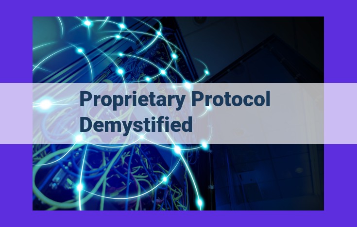 Mastering Proprietary and Open Protocols: A Network Engineer's Guide to Troubleshooting and Optimization