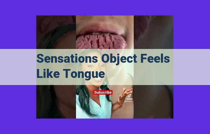 Unveiling the Tongue-like Sensation: Exploring Tactile Texture Perception