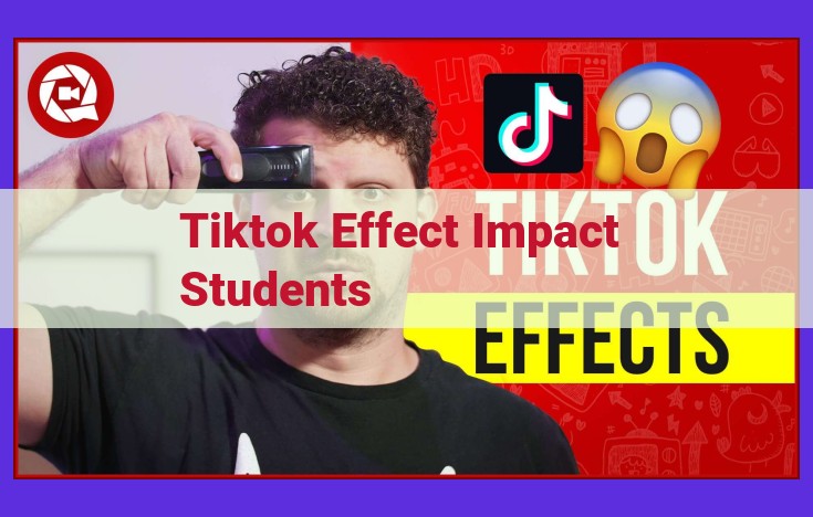 TikTok's Impact on Students: Concerns, Risks, and Mitigation Strategies