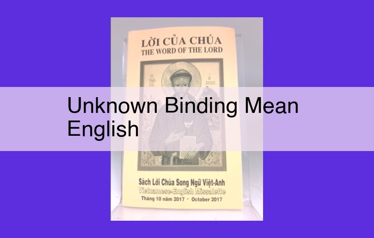 Unlocking Historical Books: Exploring Unknown Binding and Mean English